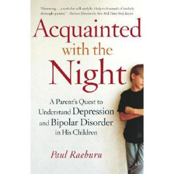 Acquainted with the Night: A Parent's Quest ...