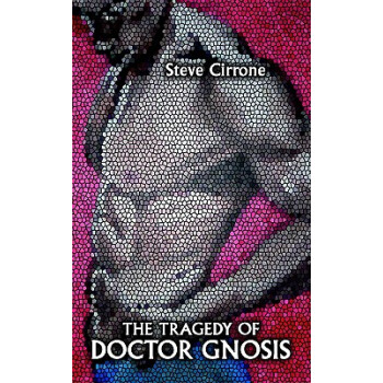 【】The Tragedy of Doctor Gnosis