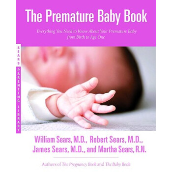 【】The Premature Baby Book: Everything You