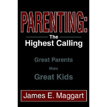 【预订】parenting: the highest calling: great