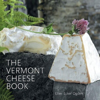【】The Vermont Cheese Book