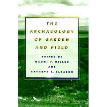 The Archaeology of Garden and Field word格式下载