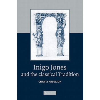 【】Inigo Jones and the Classical