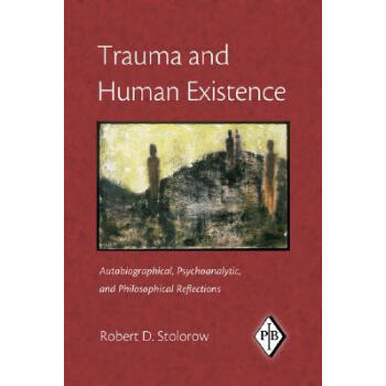 【】Trauma and Human Existence: epub格式下载