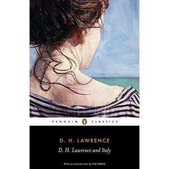 D. H. Lawrence and Italy: Sketches from Etru...