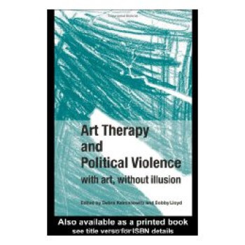 【】Art Therapy and Politica txt格式下载