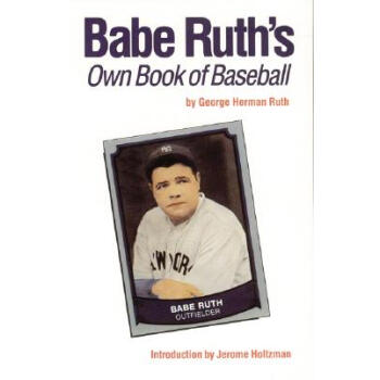 【】Babe Ruth's Own Book of Baseball