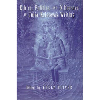 Ethics, Politics, and Difference in Julia Kr...