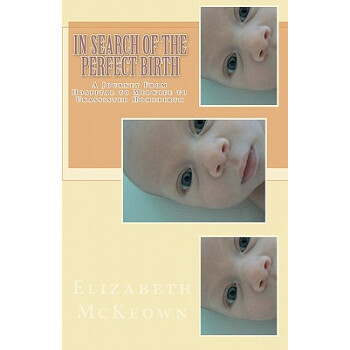 【】In Search of the Perfect Birth kindle格式下载