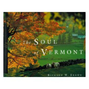【】The Soul of Vermont