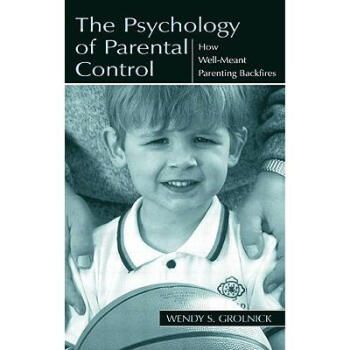 The Psychology of Parental Control : How Wel...
