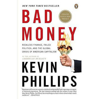 > 预订 bad money: the inexcusable failure of americ.