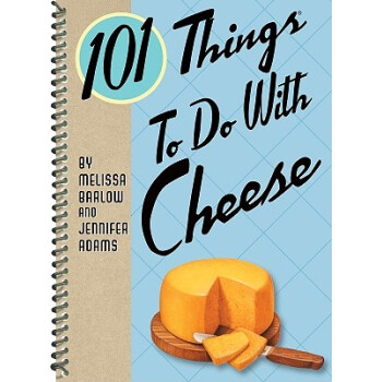【】101 Things to Do with Cheese