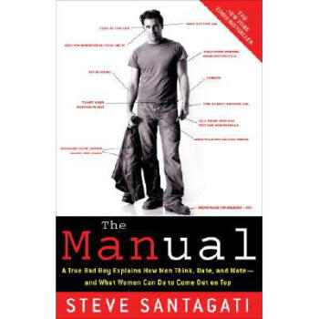 The Manual: A True Bad Boy Explains How Men ... pdf格式下载