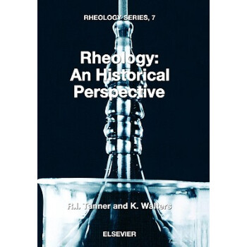 【】Rheology: An Historical