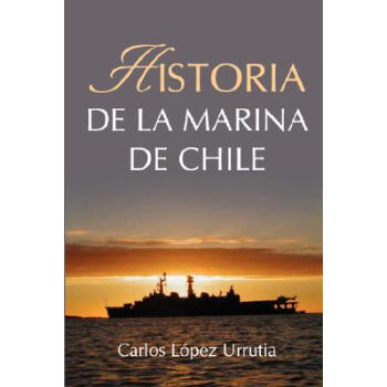 【】Historia de La Marina de Chile