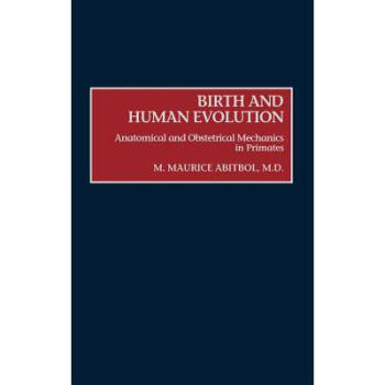 Birth and Human Evolution: Anatomical and Ob...