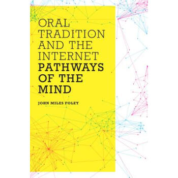 【】Oral Tradition and the Internet: