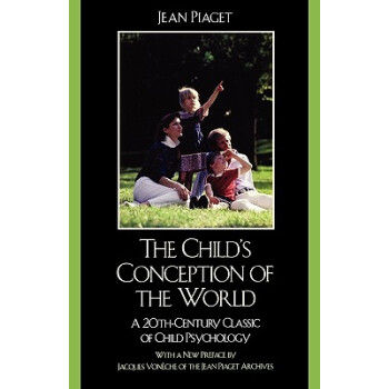【】The Child's Conception of the World: A