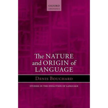 The Nature and Origin of Language