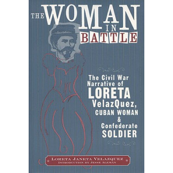 【】The Woman in Battle: The Civil W