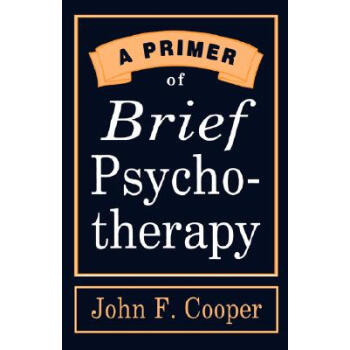 【】A Primer of Brief Psychotherapy