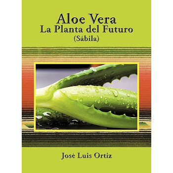 【】Aloe Vera: La Planta del Futuro:
