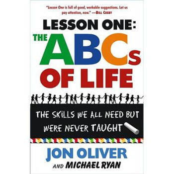 Lesson One: The ABCs of Life: The Skills We ...