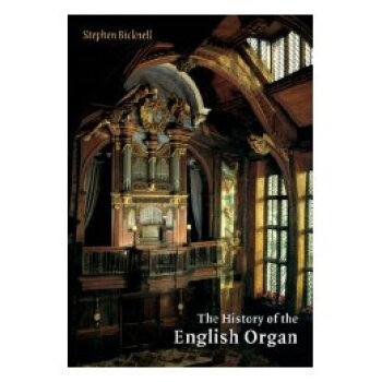 【】The History of the English Organ
