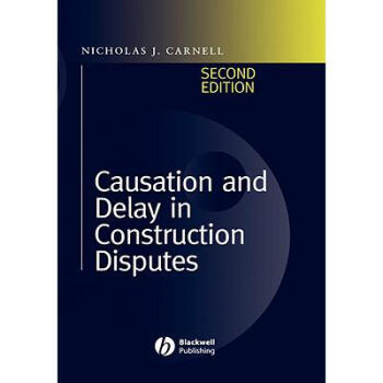 Causation And Delay In Construction Disputes...