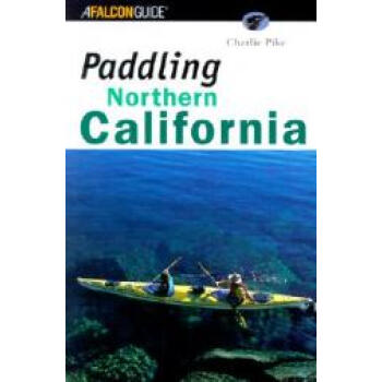 【】Paddling Northern California