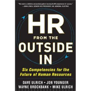 HR from the Outside In: Six Competencies for the Future of Human Resources [װ] [δHR]