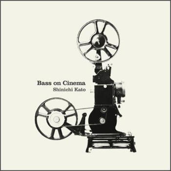 {} CD Ӱѡ/һCD Shinichi Kato - Bass On Cinema [Japan CD] RKCJ-2048