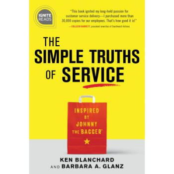 The Simple Truths of Service: Inspired by Jo...