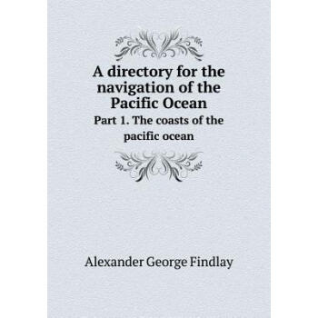 A Directory for the Navigation of the Pacific Oc azw3格式下载
