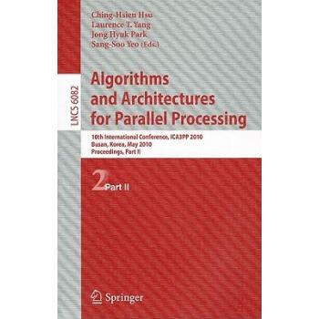 Algorithms and Architectures for Parallel Proces