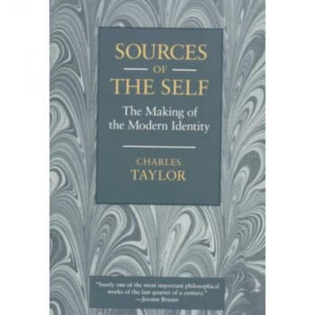 Sources of the Self: The Making of the Moder...