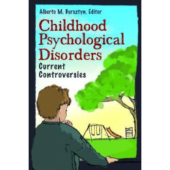 Childhood Psychological Disorders: Current Cont