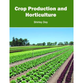 Crop Production and Horticulture txt格式下载