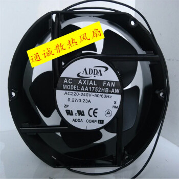 全新 ADDA AA1752HB-AW 220V 240V 0.27/0.23A 电控机 散热风机 AA1752HB-AW【图片 价格 品牌 ...