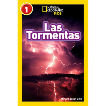 国家地理分级阅读初阶 las Tormentas