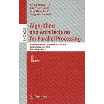 Algorithms and Architectures for Parallel Proces