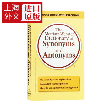 韦氏英语同义词反义词词典 英文原版 韦小黄Merriam Webster Dictionary of Synonyms and Antonyms韦氏词典 英文单词汇书籍