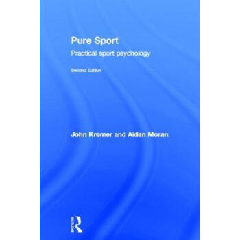 Pure Sport: Practical Sport Psychology