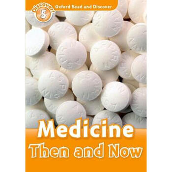 oxford read and discover: level 5: medicine the.