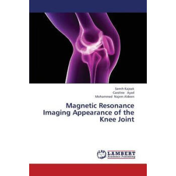 Magnetic Resonance Imaging Appearance of the Kne