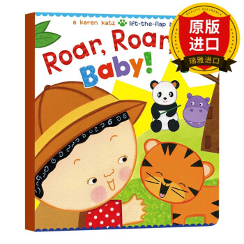 Roar Roar Baby Roar, Roar, Baby!: A Lift-The-Flap