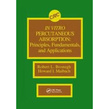 In Vitro Percutaneous Absorption: Principles, Fu