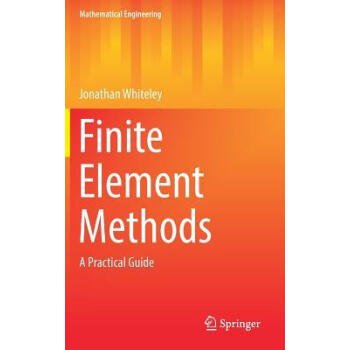高被引Finite Element Methods: A Practical Guide