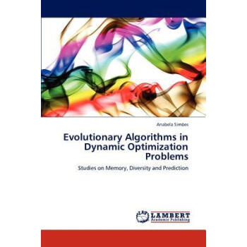 Evolutionary Algorithms in Dynamic Optimization